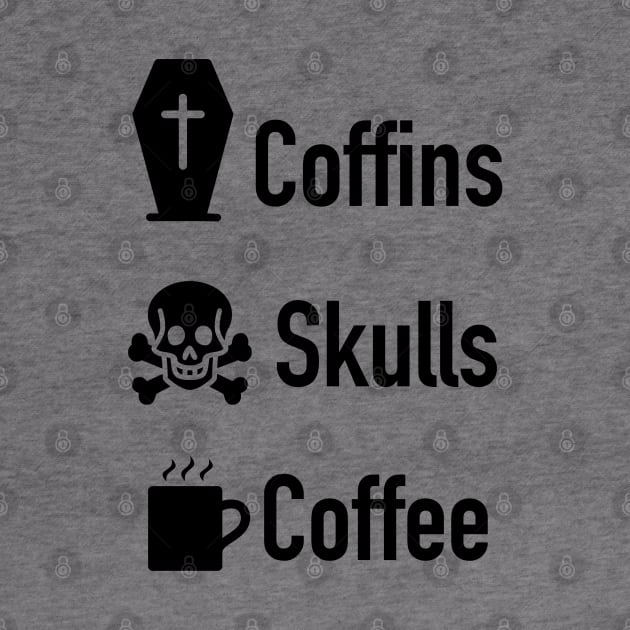 Coffins Skulls Coffee Black by Gringoface